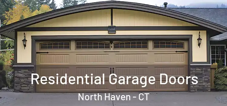 Residential Garage Doors North Haven - CT